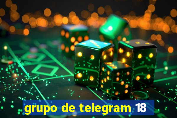 grupo de telegram 18